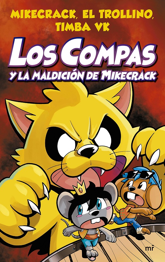 Los Compas: Los Compas Y La Maldición De Mikecrack