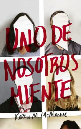 Uno De Nosotros Miente - Karen Mcmanus