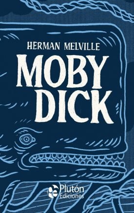 Clásicos Ilustrados Platino: Moby Dick - Herman Melville