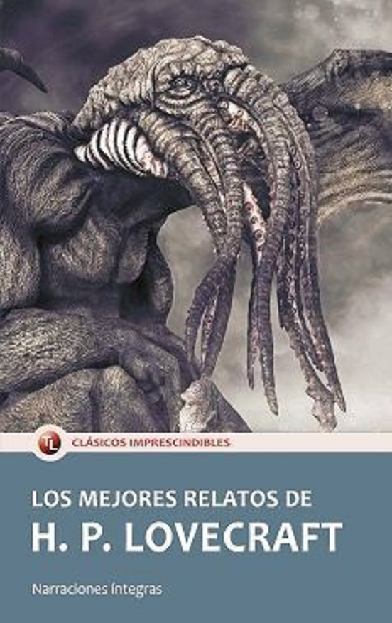 Los Mejores Relatos De H.P. Lovecraft
