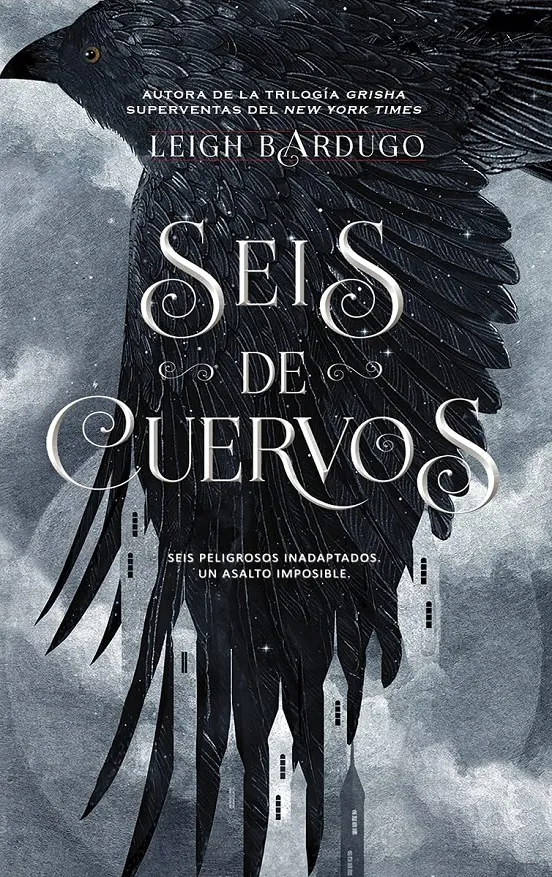 Seis Cuervos 1: Seis De Cuervos