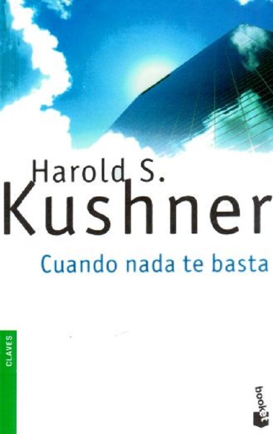 Cuando Nada Te Basta Top - Harold S. Kushner