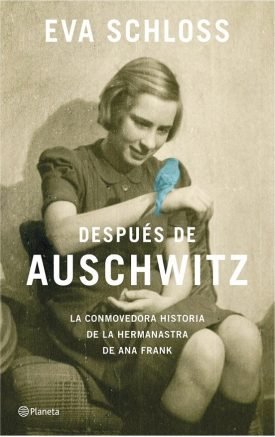 Despues De Auschwitz - Eva Schloss