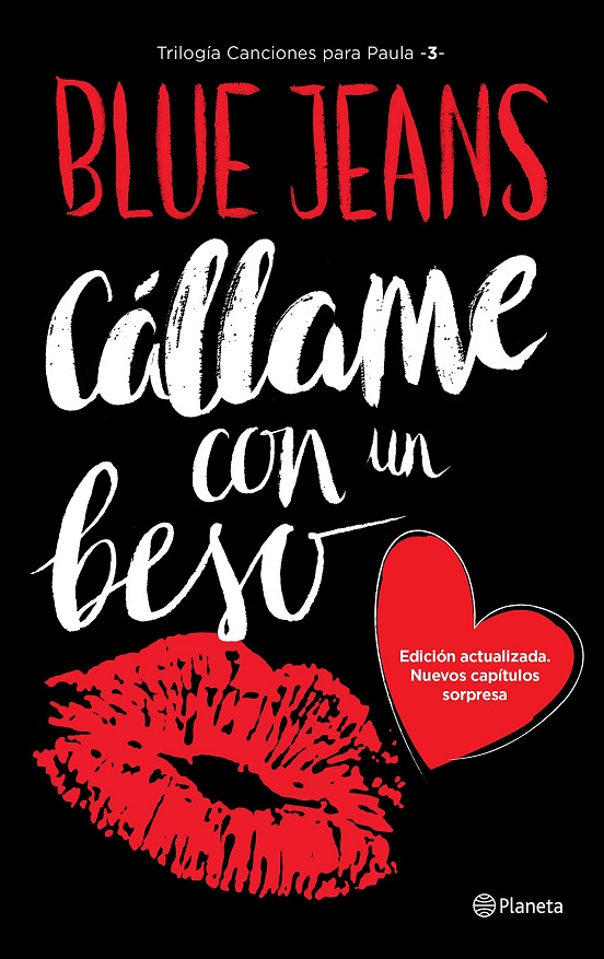 Canciones Para Paula 3: Cállame Con Un Beso