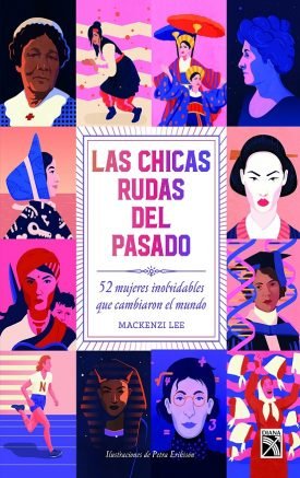 Las Chicas Rudas Del Pasado - Mackenzie Lee