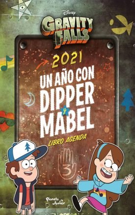 Gravity Falls 2021: Un Año Con Dipper Y Mabel - Disney