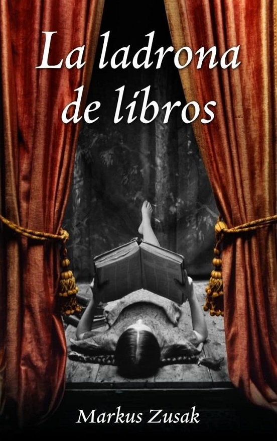La Ladrona De Libros (Tapa Dura)