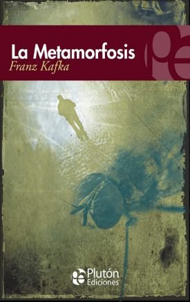 La Metamorfosis - Franz  Kafka