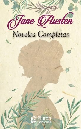 Jane Austen: Novelas Completas Colección Oro - Jane  Austen