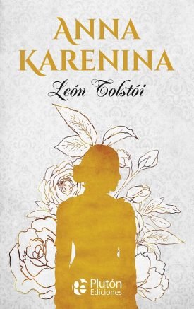 Anna Karenina (Coleccion Oro) - León Tolstói