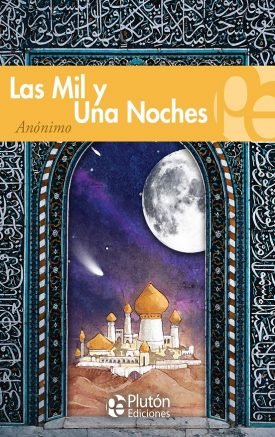 Las Mil Y Una Noches - Anónimo