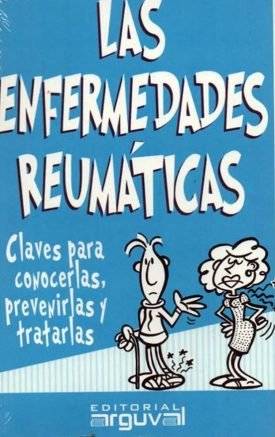 Las Enfermedades Reumáticas  -  Javier Ferrán García