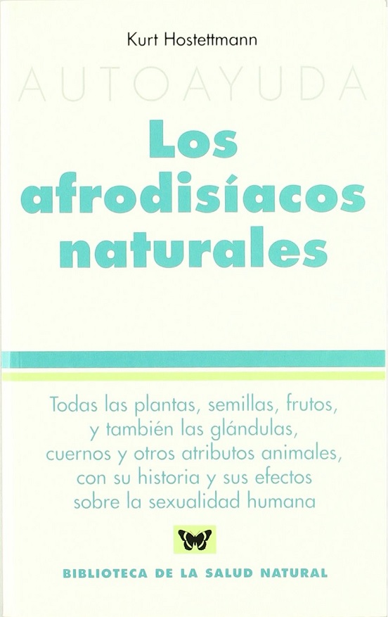 Los Afrodisiacos Naturales