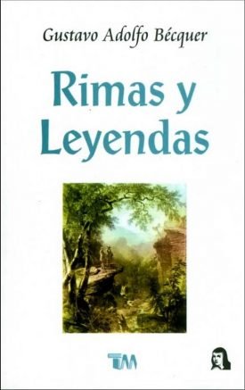 Rimas Y Leyendas - Gustavo Adolfo Bécquer