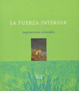 La Fuerza Interior