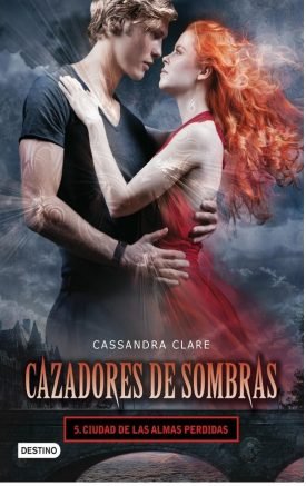 Cazadores De Sombras 5: Ciudad De Las Almas Perdidas - Cassandra Clare