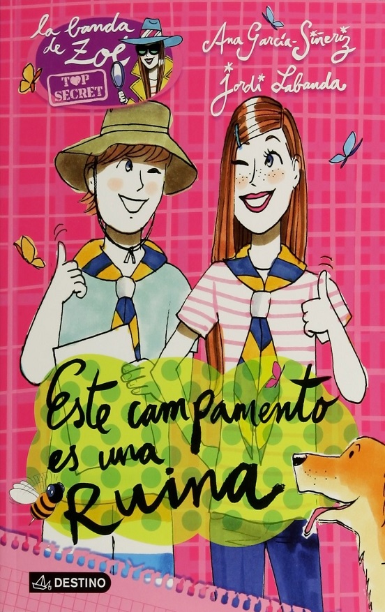Este Campamento Es Una Ruina -Ana García-siñeriz, Jordi Labanda Blanco