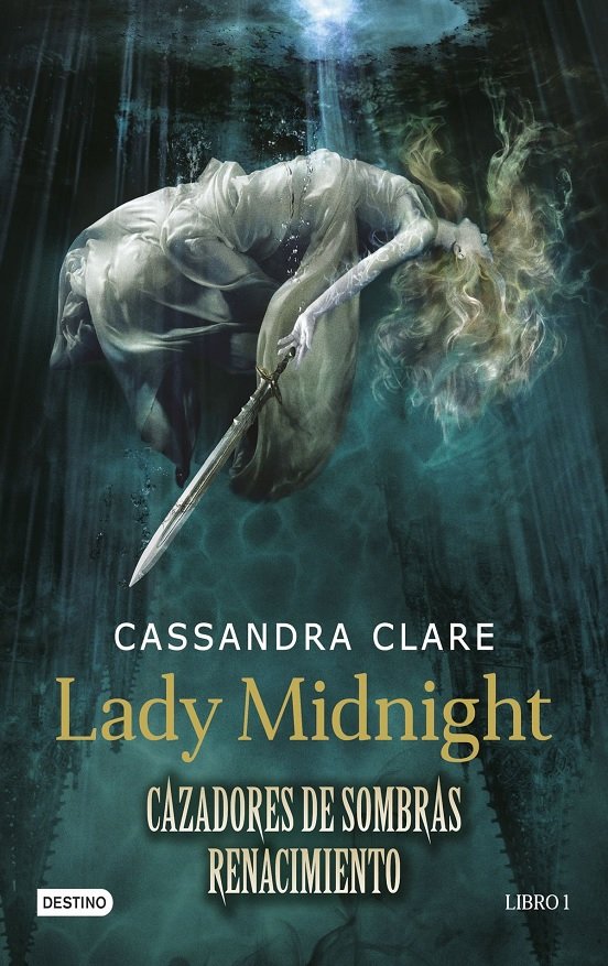 Lady Midnight. Cazadores De Sombras Renacimiento - Cassandra Clare