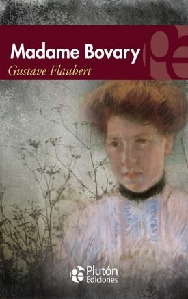Madame Bovary - Gustave Flaubert