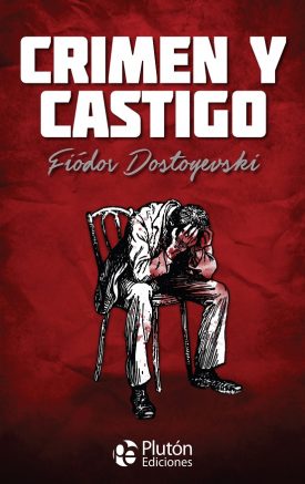 Crimen Y Castigo ( Coleccion Oro ) - Fiódor  Dostoyevski