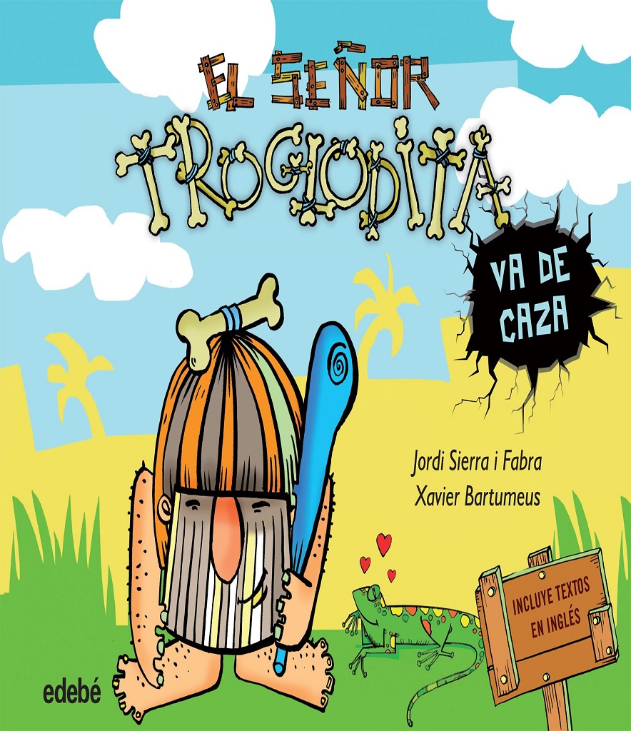 El Señor Troglodita 1: Va De Caza