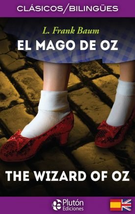 El Mago De Oz / The Wizard Of Oz - L. Frank Baum