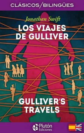 Los Viajes De Gulliver/Gulliver´s Travel - Jonathan Swift