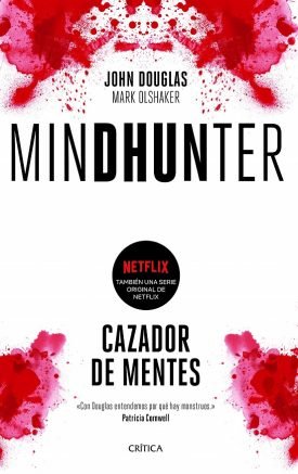 Mindhunter (Cazador De Mentes) - John Douglas