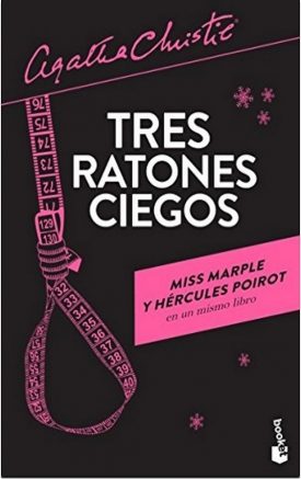 Tres Ratones Ciegos  - Agatha Christie