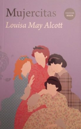 Mujercitas – Louisa May Alcott