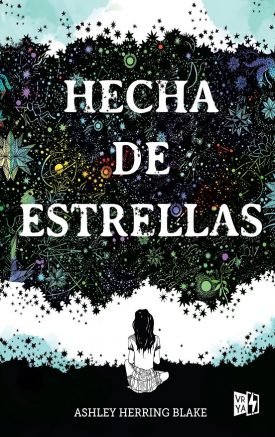 Hecha de Estrellas - Ashley Herring Blake