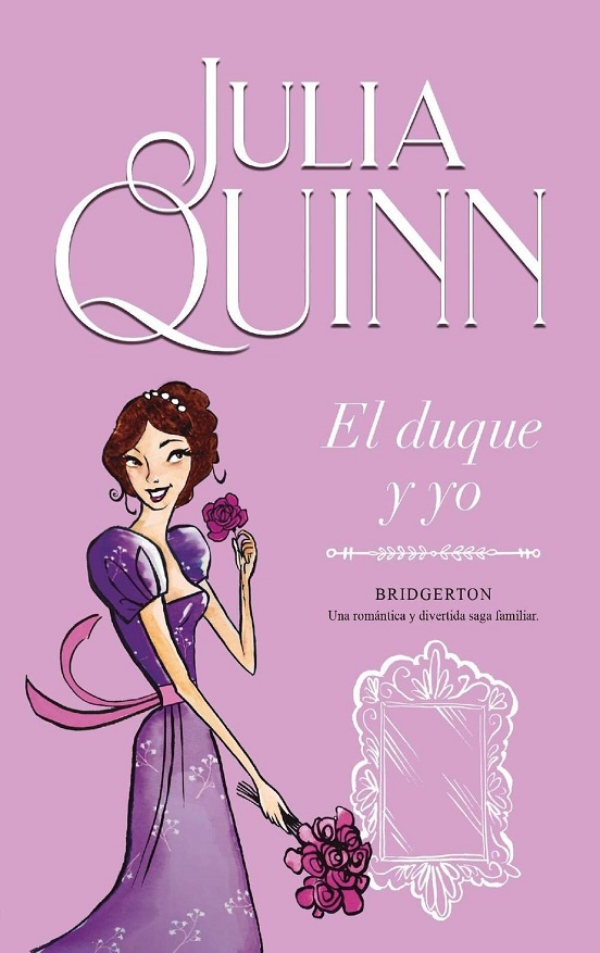 Bridgerton 1: El duque y yo