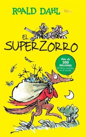 El  Superzorro - Roald Dahl
