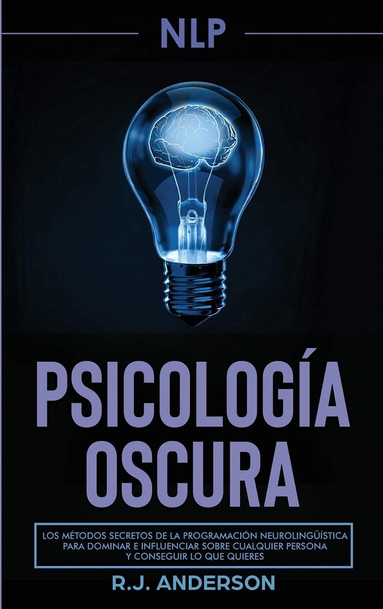 NLP: Psicología Oscura