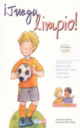 Juega Limpio - Jennifer Moore Mallinos