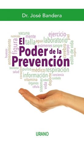 Poder De La Prevención - José Bandera