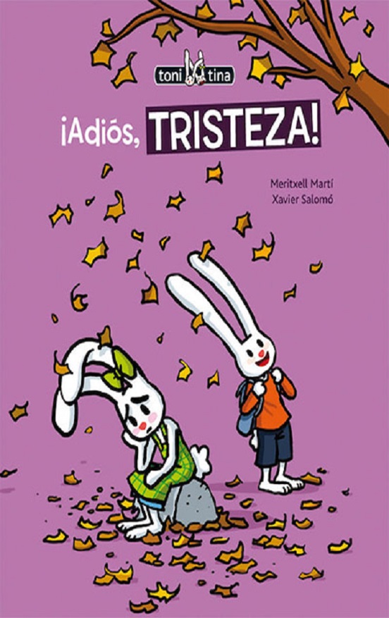 Toni Y Tina: ¡Adiós, Tristeza!