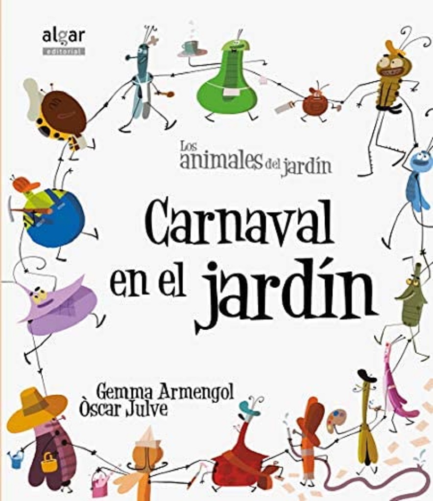 Animales Del Jardín. Carnaval En El Jardín