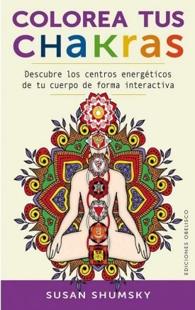Colorea Tus Chakras - Susan Shumsky