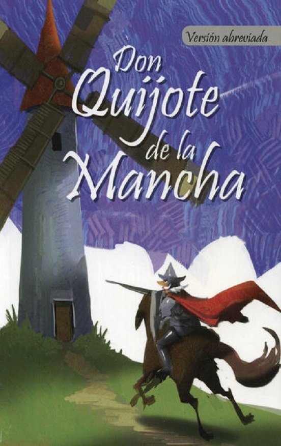 Clásicos: Don Quijote De La Mancha (Versión Abreviada) - Miguel De Cervantes