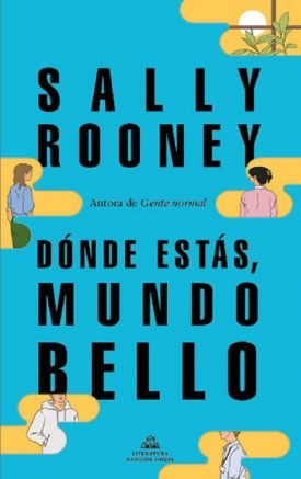 Donde Estas, Mundo Bello - Sally Rooney