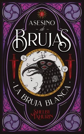 Asesino De Brujas 1: Bruja Blanca - Shelby Mahurin
