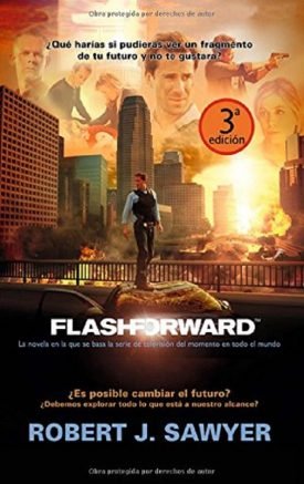 Flashforward - Robert J. Sawyer