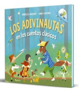 Los Adivinautas En Los Cuentos Clásicos