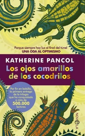 Los Ojos Amarillos De Los Cocodrilos - Katherine Pancol