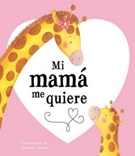 Mi Mamá Me Quiere