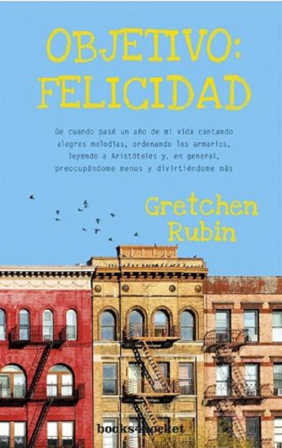 Objetivo: Felicidad – Gretchen Rubin - Tienda de libros Online Guatemala