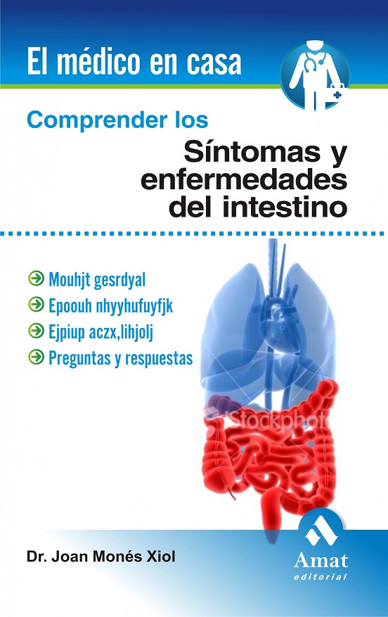 Comprender Los Síntomas Y Enfermedades Del Intestino