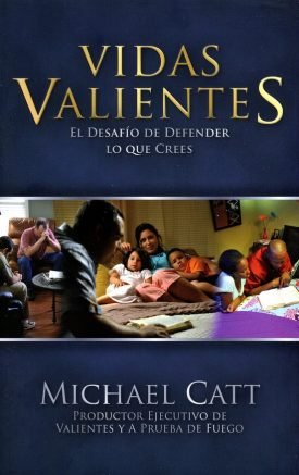 Vidas Valientes - Michael Catt