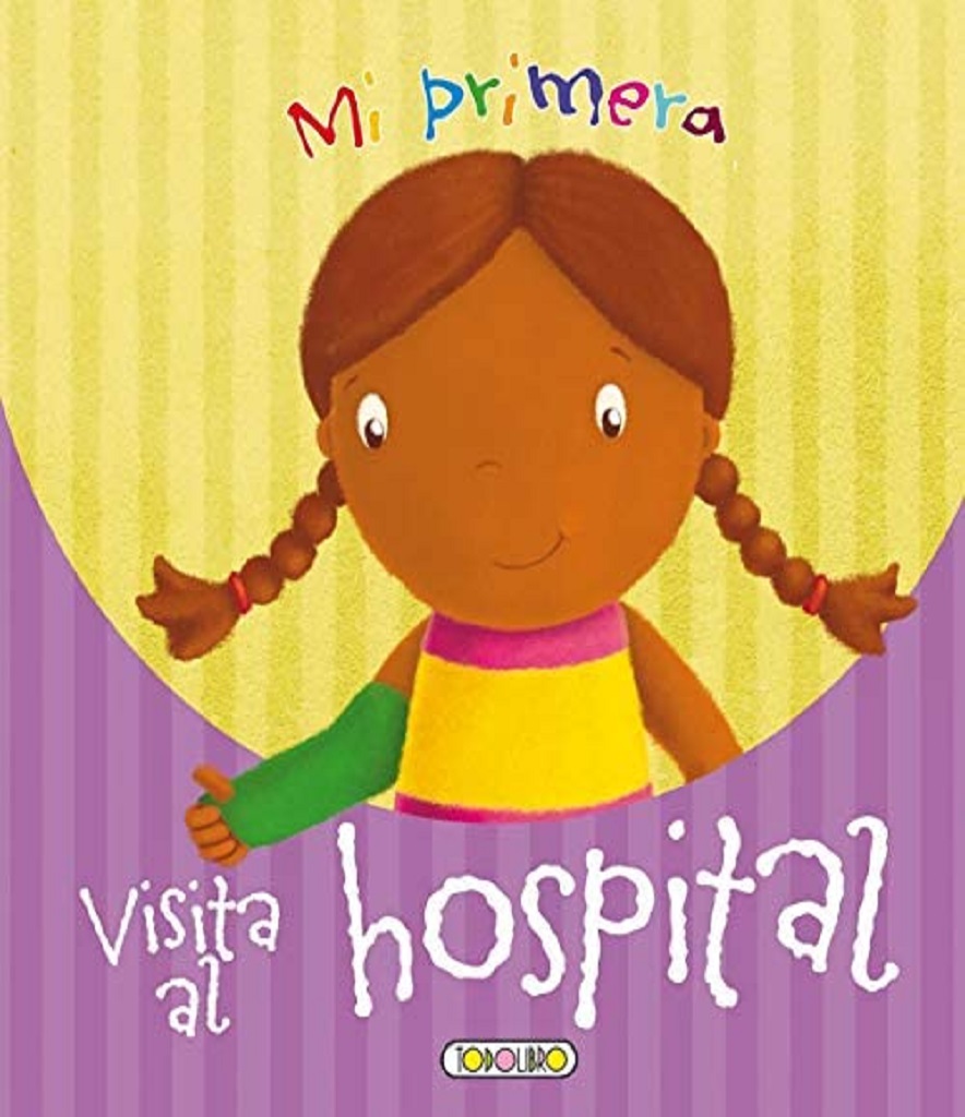 Mi Primera Visita Al Hospital